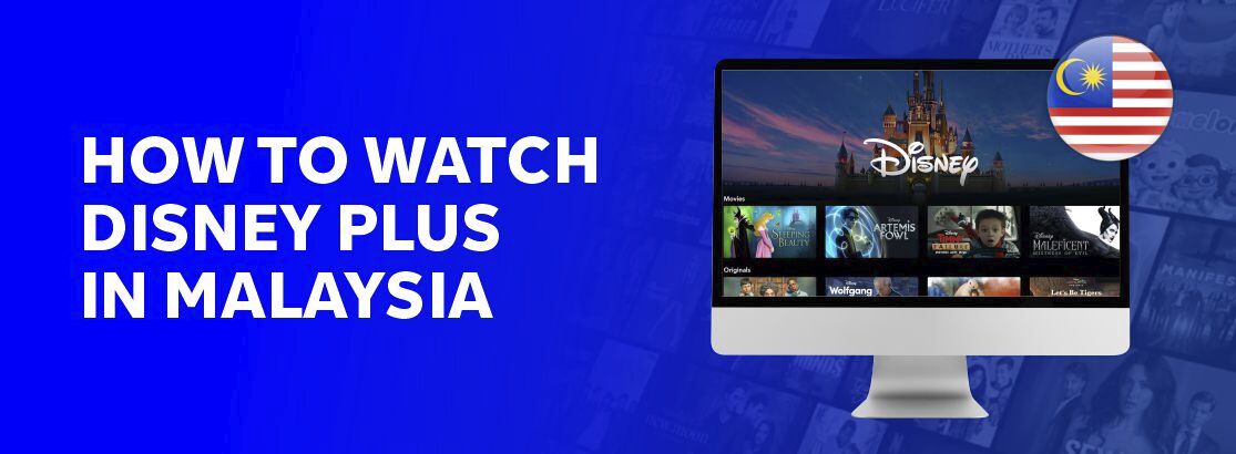 如何在2025年在马来西亚观看迪士尼加