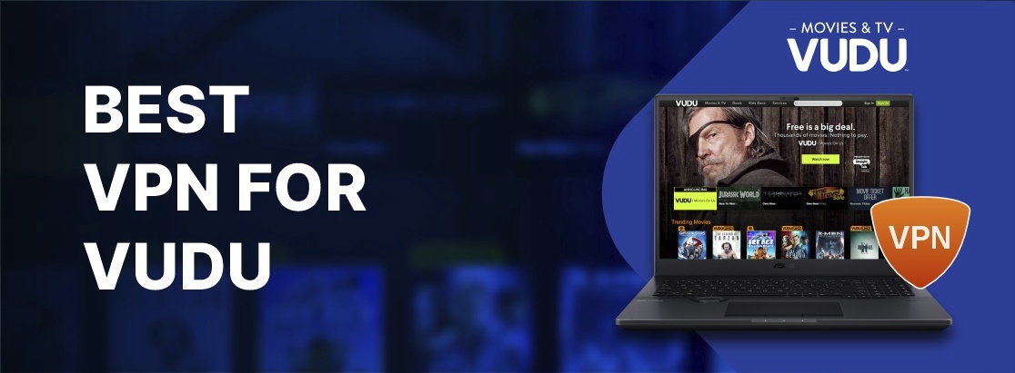 2025年VUDU的最佳VPN