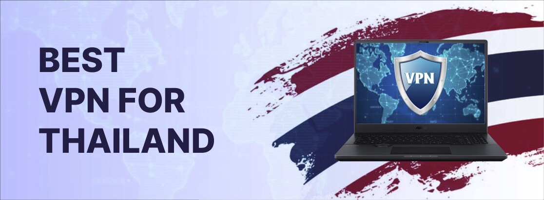 2025年泰國最好的VPN
