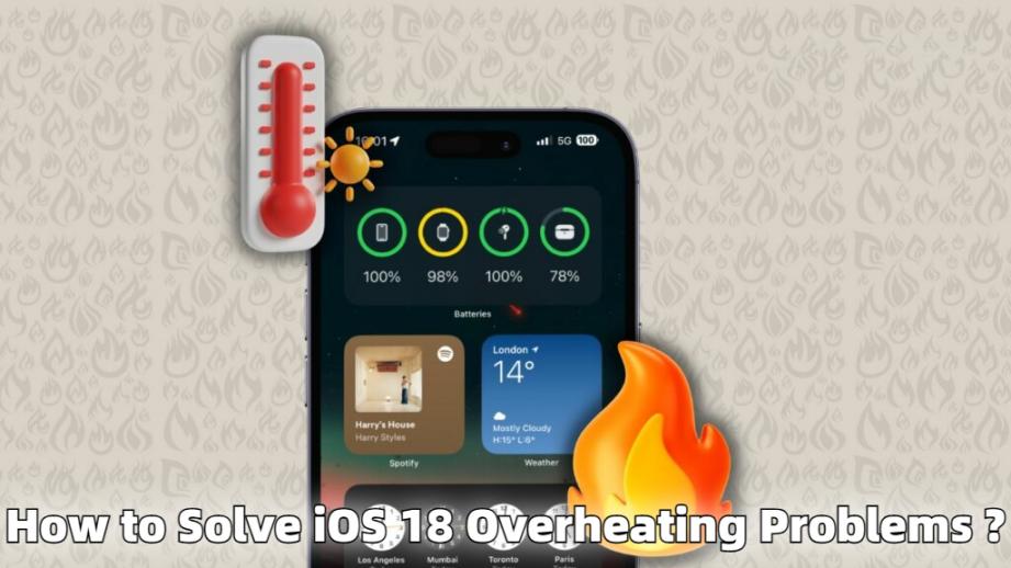 用这些简单的解决方案修复iOS 18过热并失去电池！
