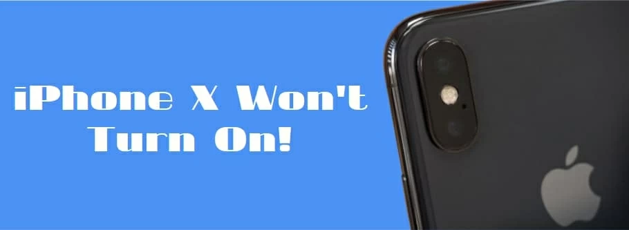 我的iPhone X為什麼不打開以及如何修復iPhone不打開