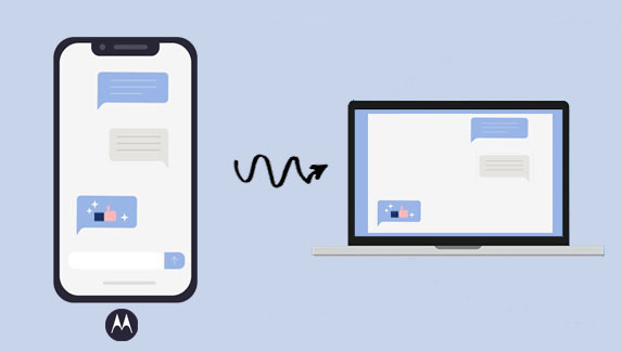 將短信從摩托羅拉傳輸到計算機的5種方法[＃1是最好的]