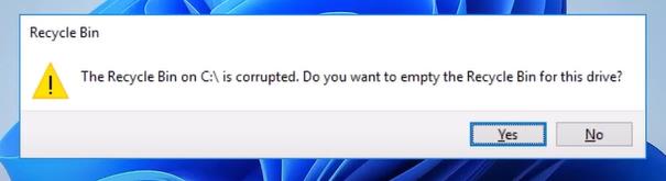 如何在C上修复回收箱是损坏的错误