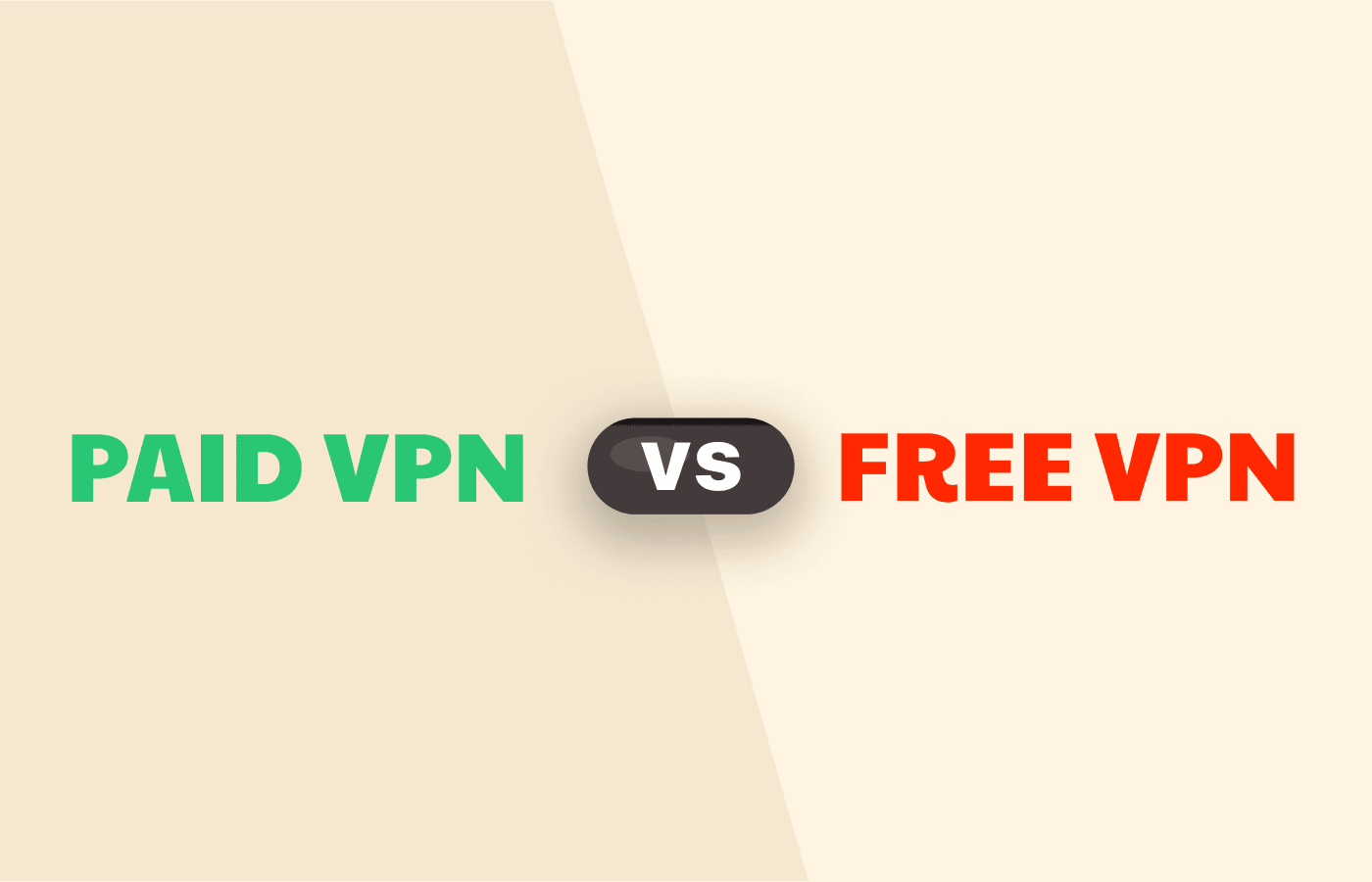 自由与付费VPN：2024年值得选择哪一个？