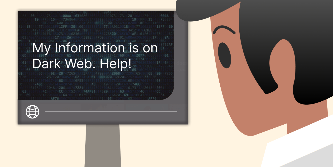 如果在暗网上发现您的信息该怎么办