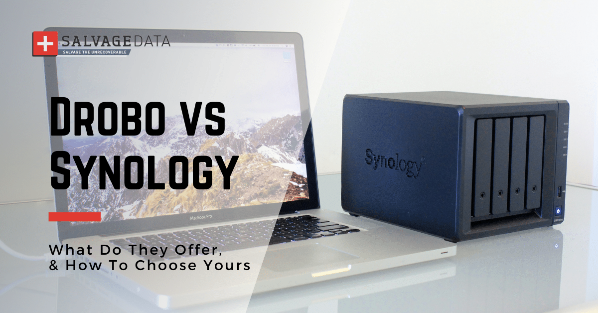 Drobo vs Synology：他们提供了什么以及如何选择您的