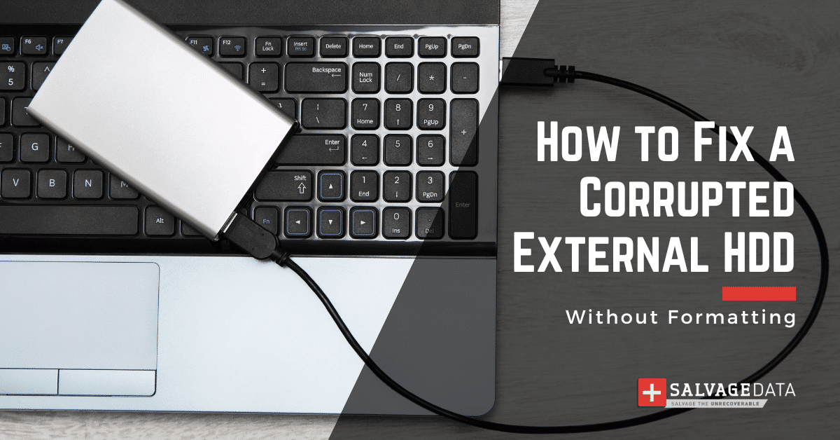 如何在不格式化的情况下从损坏的外部硬盘驱动器中恢复文件