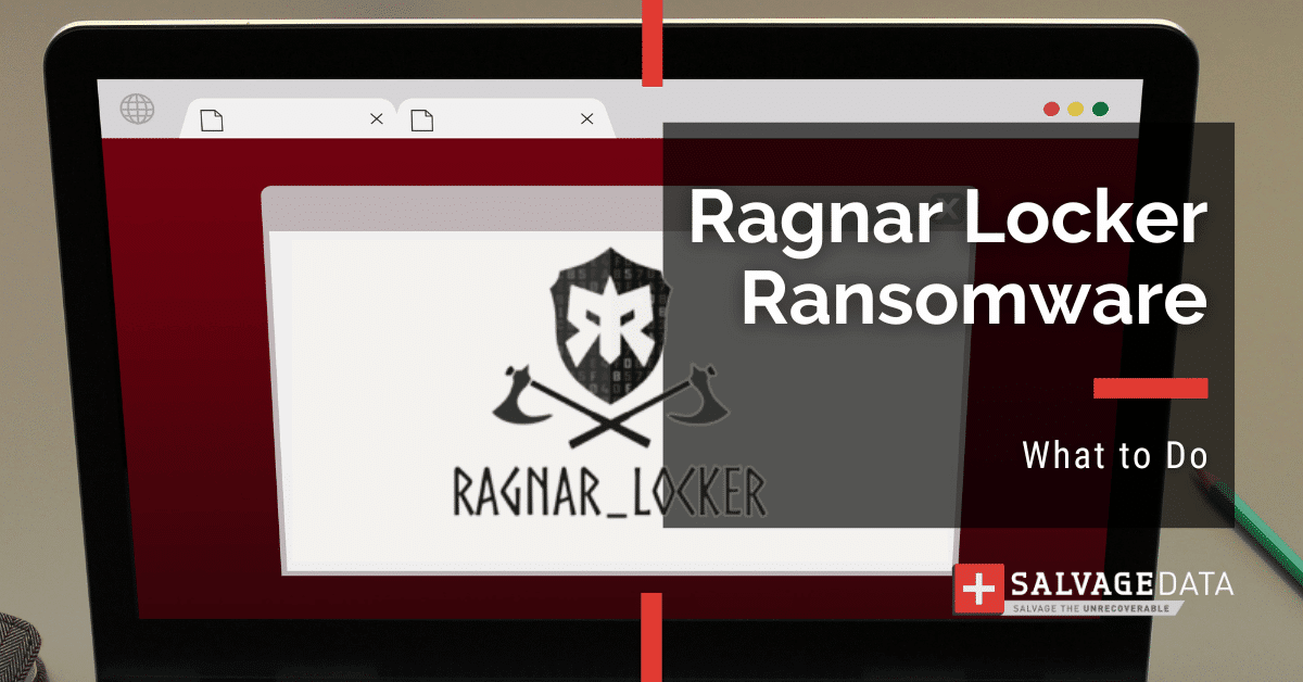 Ragnar Locker Ransomware：完整指南