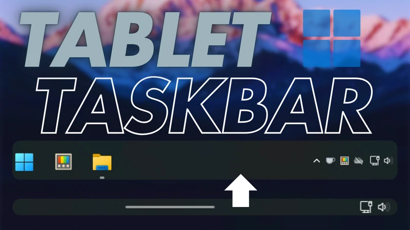 如何在Windows 11上启用平板电脑优化任务栏？