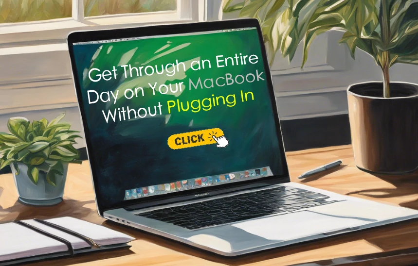 12个提示使您的MacBook电池持续一整天