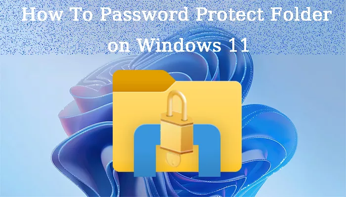 锁定/加密/密码保护文件夹的4种简便方法11中的文件夹11