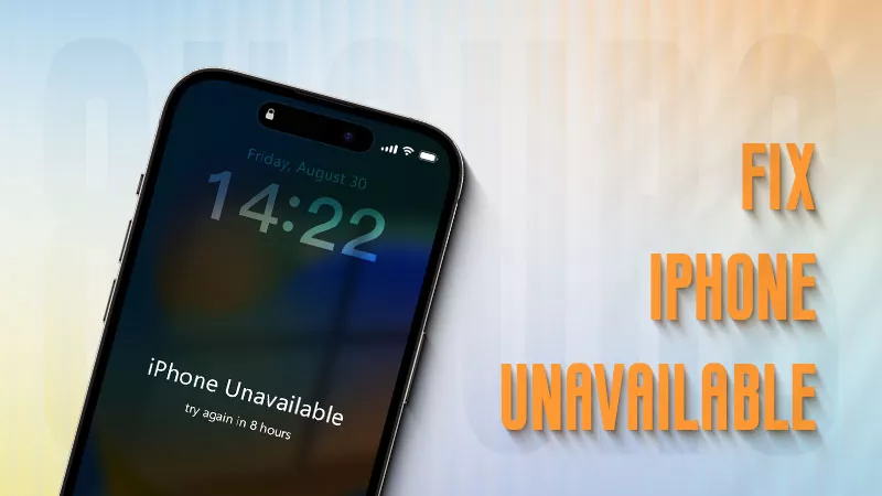 修復iPhone不可用的iPhone在8小時內再次嘗試