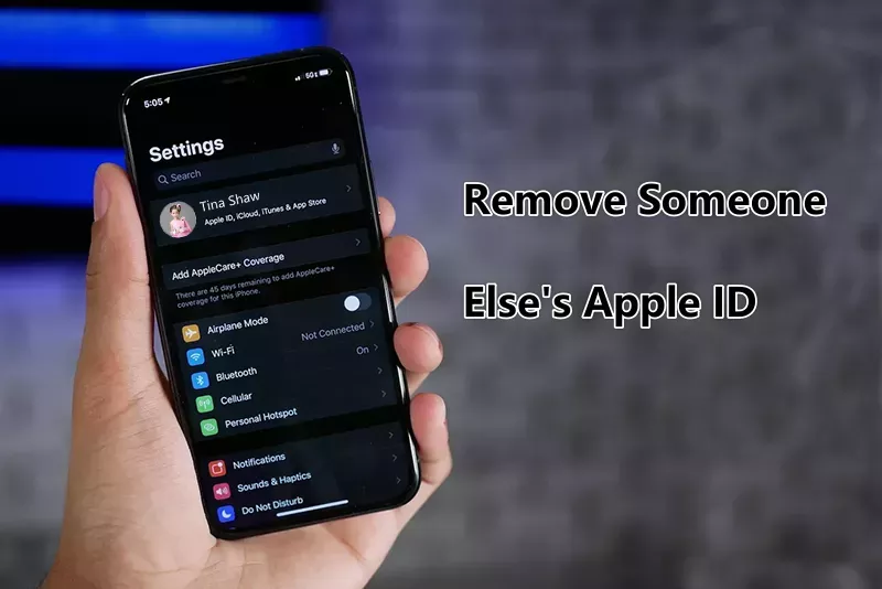 从iPhone中删除别人的Apple ID的6种方法