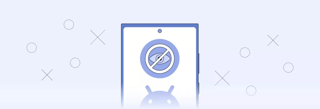 如何将应用程序隐藏在Android上：三星，华为等量身定制的指南