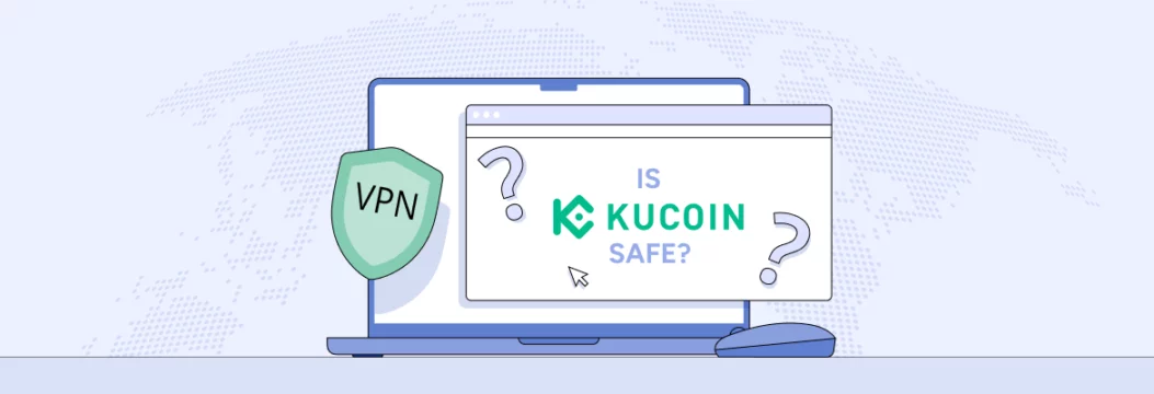 Kucoin安全吗？详细的安全性和隐私概述
