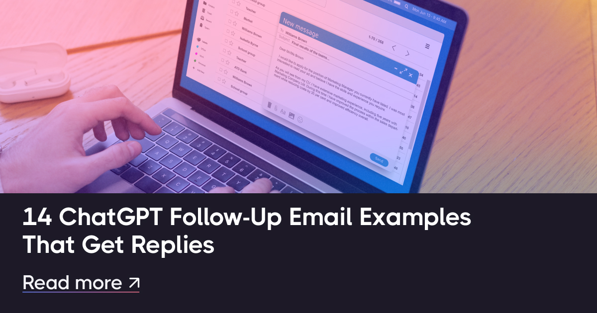 14个CHATGPT后续电子邮件示例获得答复