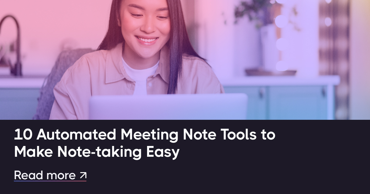 10个自动会议笔记工具，以使笔记变得容易
