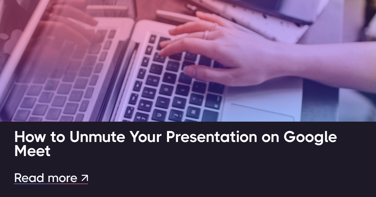 如何取消在Google Meet上的演示