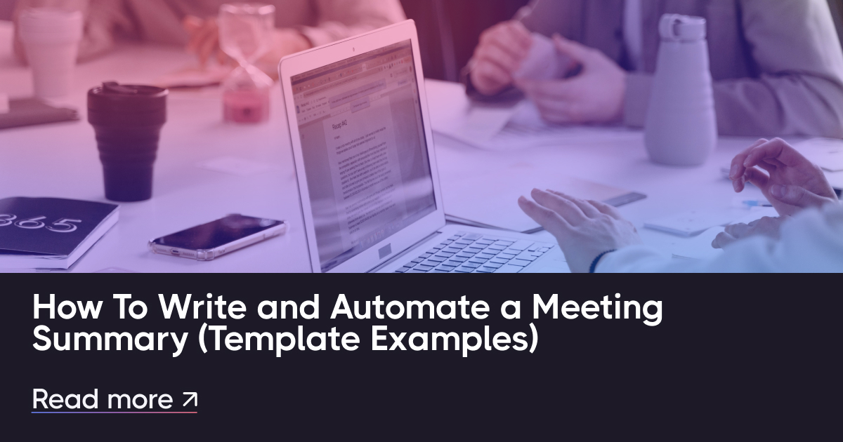 如何编写和自动化会议摘要（模板示例）