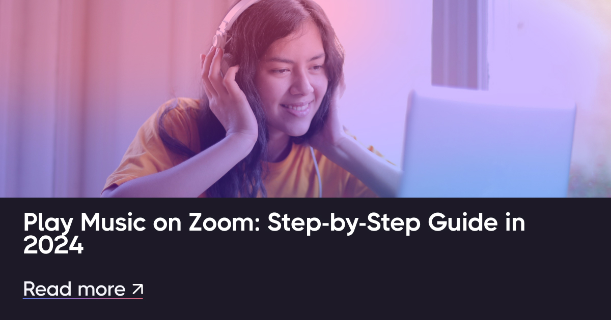 在Zoom上播放音乐：2025年的分步指南