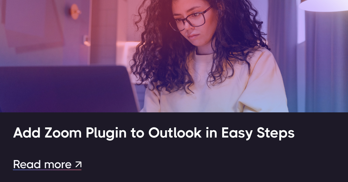 在簡單的步驟中添加變焦插件到Outlook