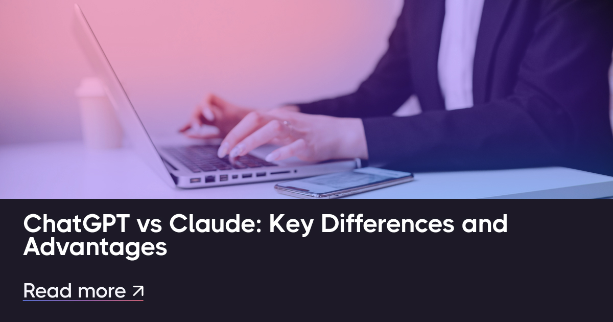 Chatgpt vs Claude：关键差异和优势