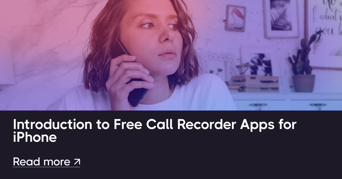 iPhone的免费呼叫录音机应用简介