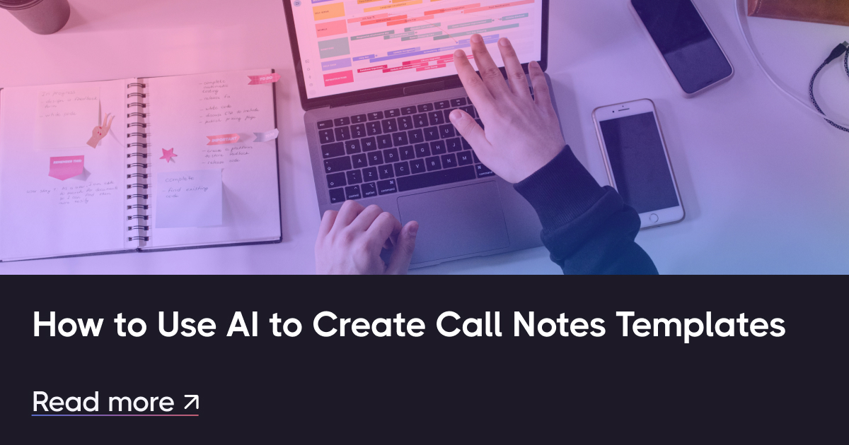 如何使用AI創建呼叫筆記模板