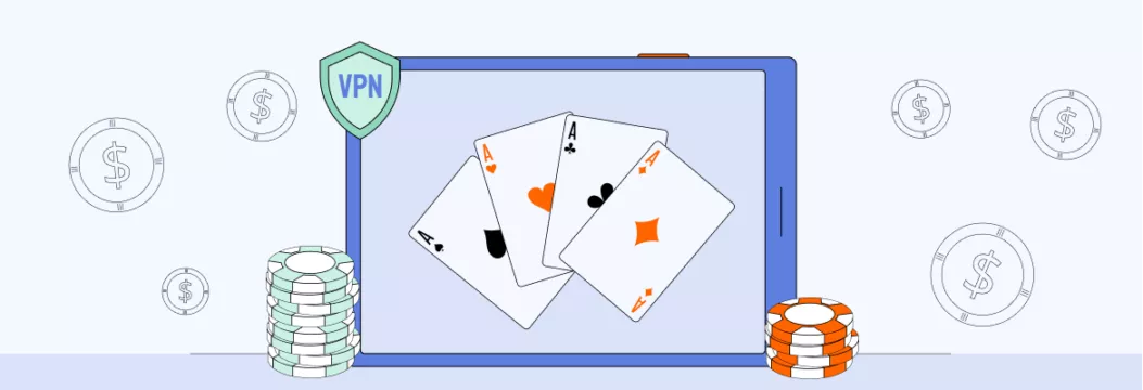 我可以使用VPN玩在线扑克吗？这是您需要知道的
