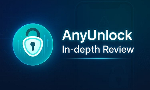 Anyunlock深入评论及其最佳选择