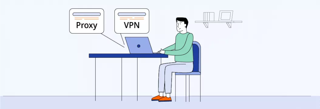 代理与VPN：选择哪个是为了在线安全性？