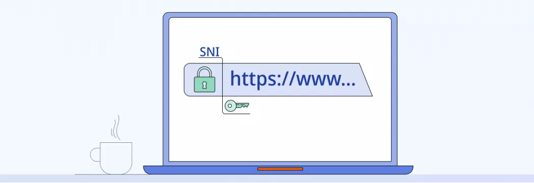 隐私意识的用户对加密SNI应该知道哪些