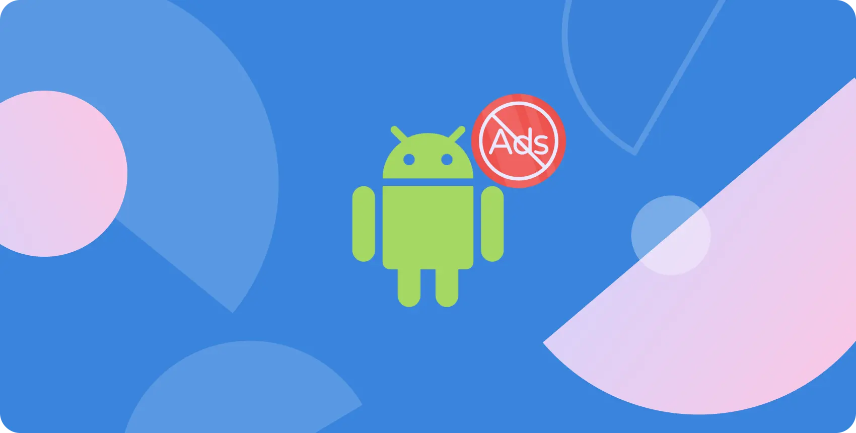 您有關如何阻止Android上彈出彈出的完整指南