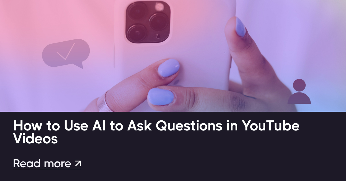 如何使用AI在YouTube视频中提出问题