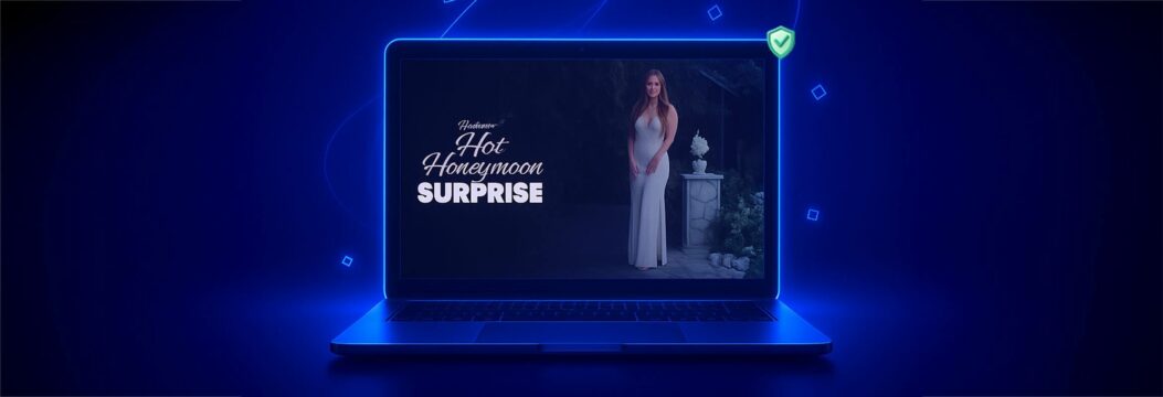 如何在網上任何地方觀看熱門蜜月驚喜