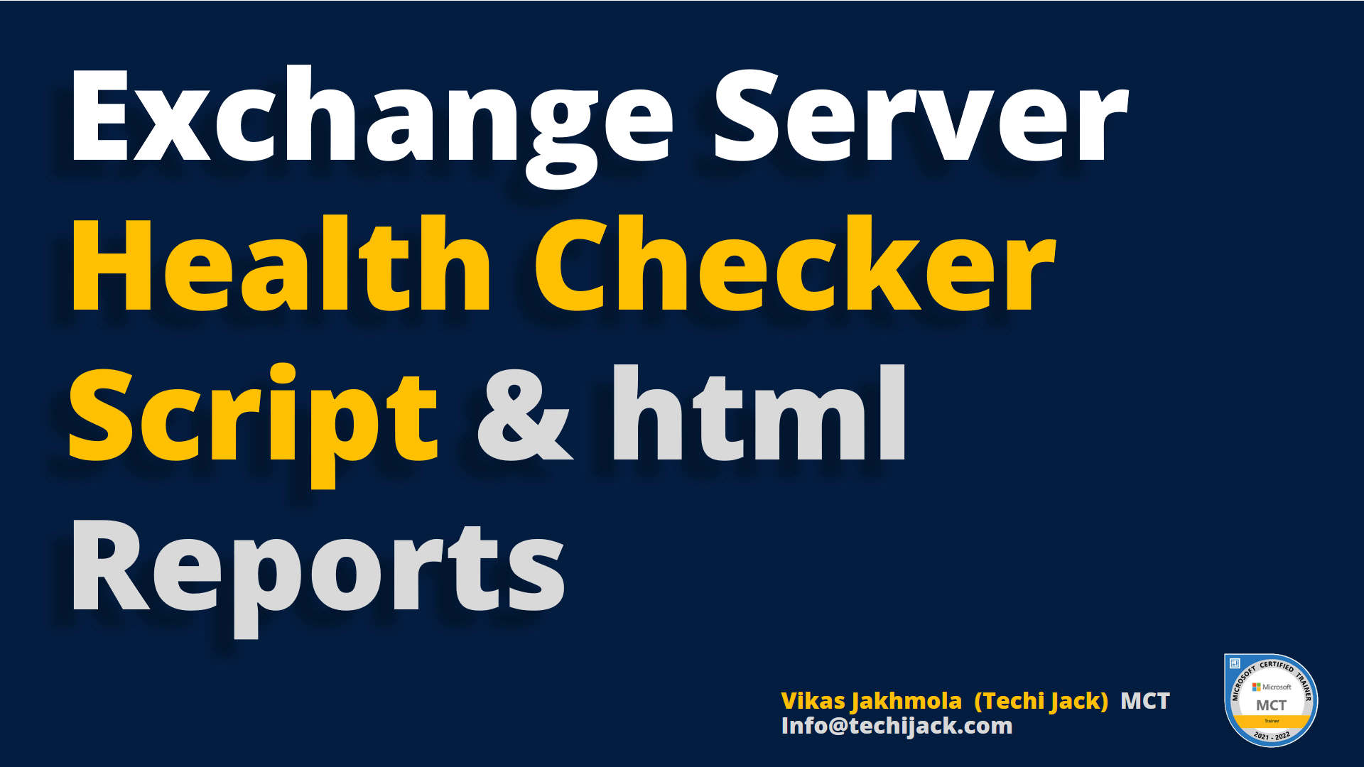 Exchange Server Health Checker PowerShell脚本