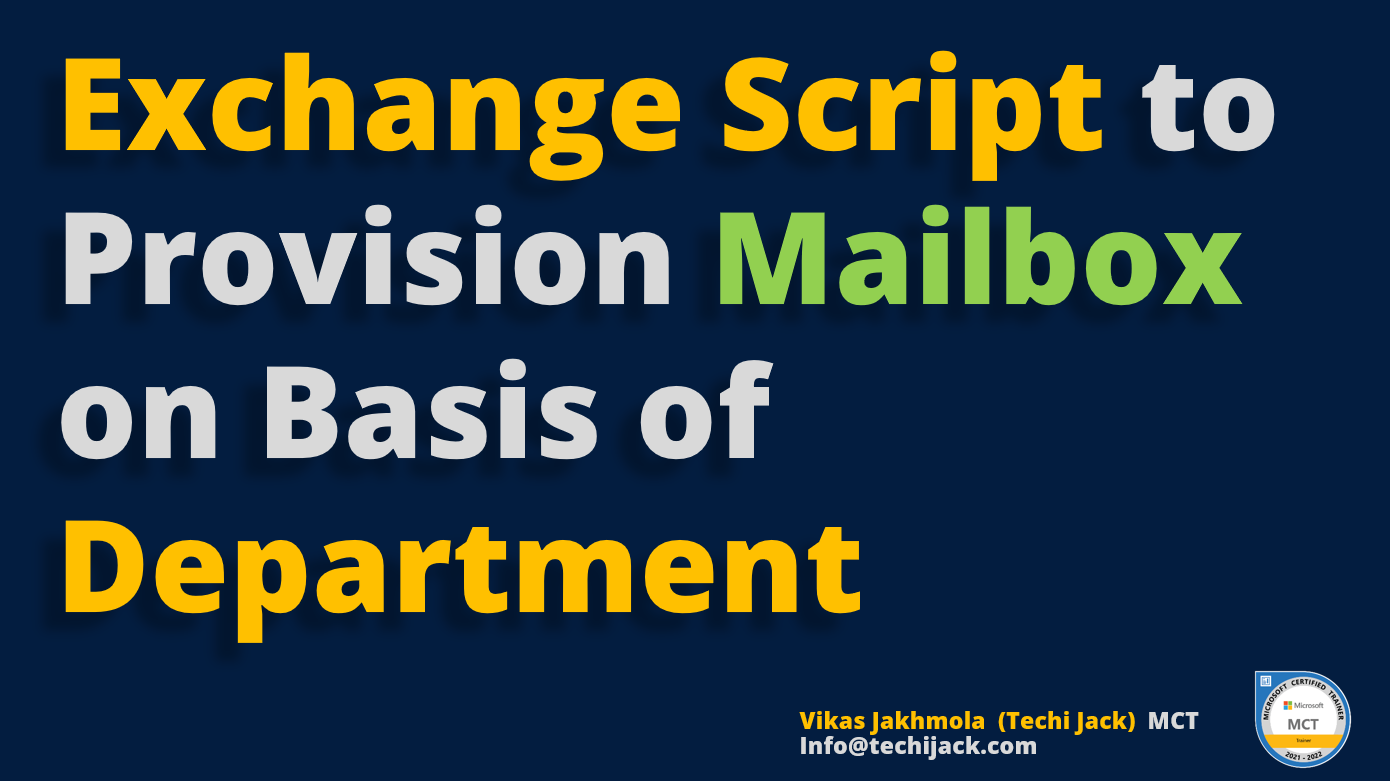 Microsoft Exchange Powershell脚本