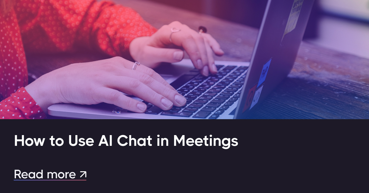 如何在会议中使用AI聊天