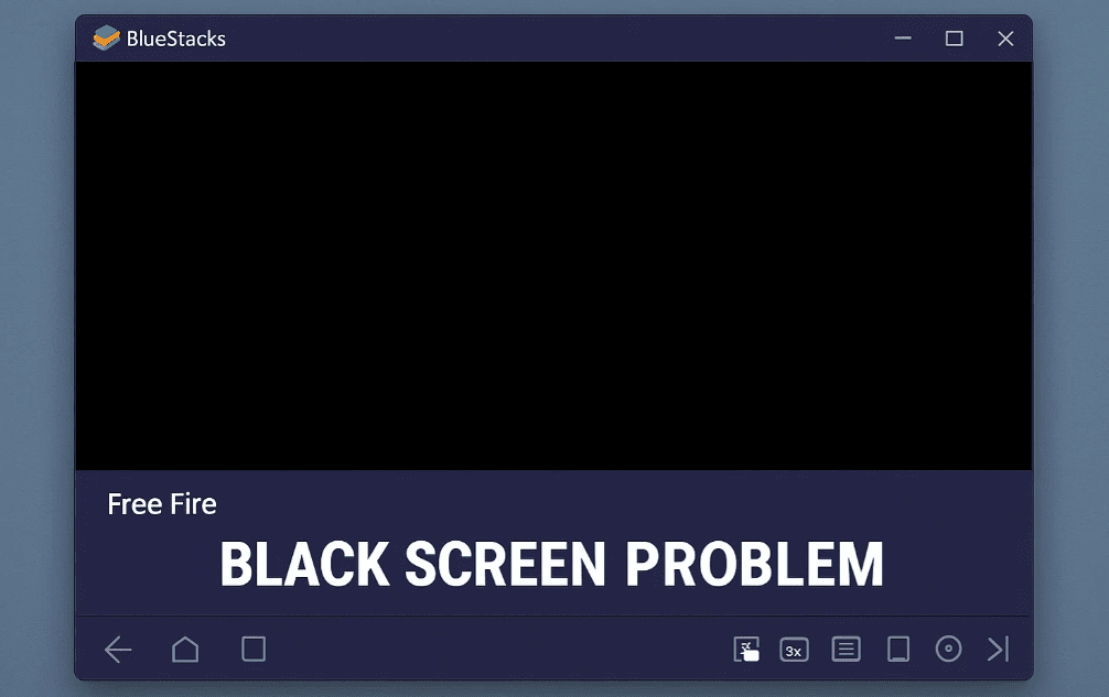 如何修复BlueStacks模拟器中的免费火屏幕屏幕问题