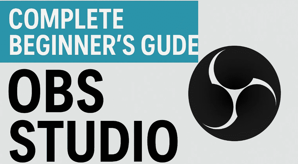 最佳的OBS录音室设置，用于清晰的游戏录音（2025）