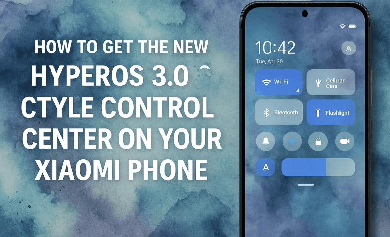 如何在小米手機上獲取新的HyperOS 3.0風格控制中心（主題：哭泣詩）