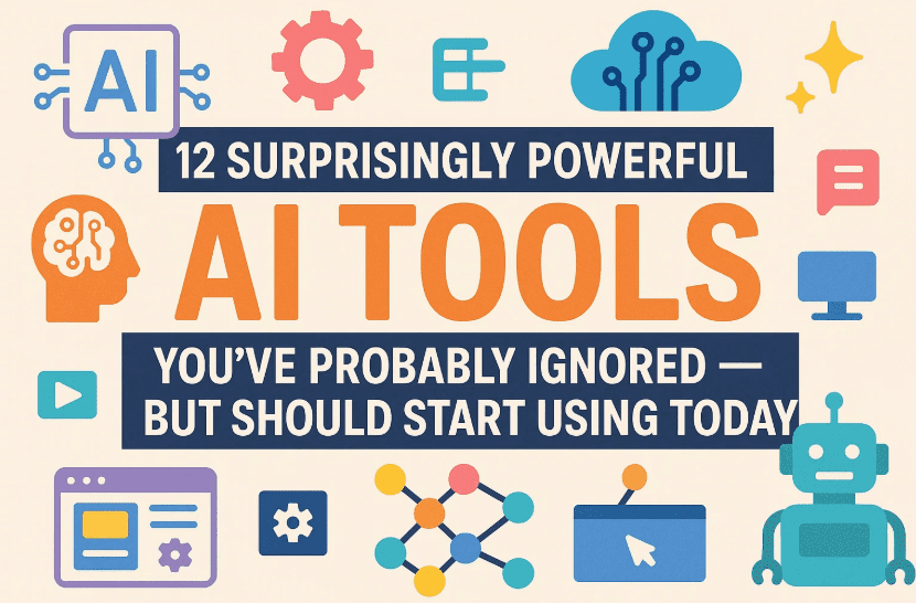 12令人惊讶的功能强大的AI工具，您可能会忽略