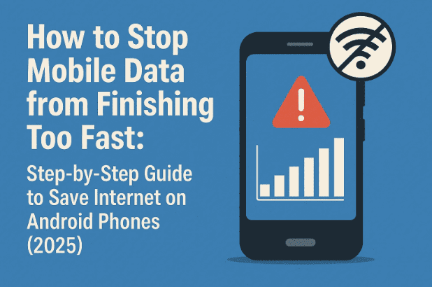 📶 如何阻止移动数据完成得太快：在 Android 手机上节省互联网的分步指南 (2025)
