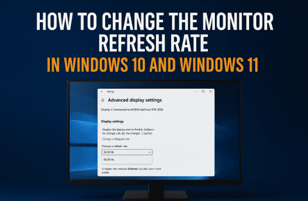 如何更改 Windows 10 和 Windows 11 中的显示器刷新率