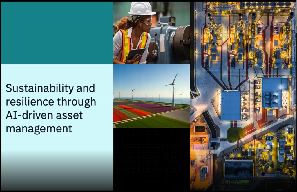 IBM 点播网络研讨会：通过人工智能驱动的资产管理实现可持续性和弹性：“行善积德”