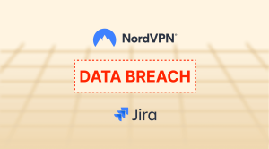 NordVPN Investigates Alleged Salesforce Jira Data Leak Following Hacker Claims.png